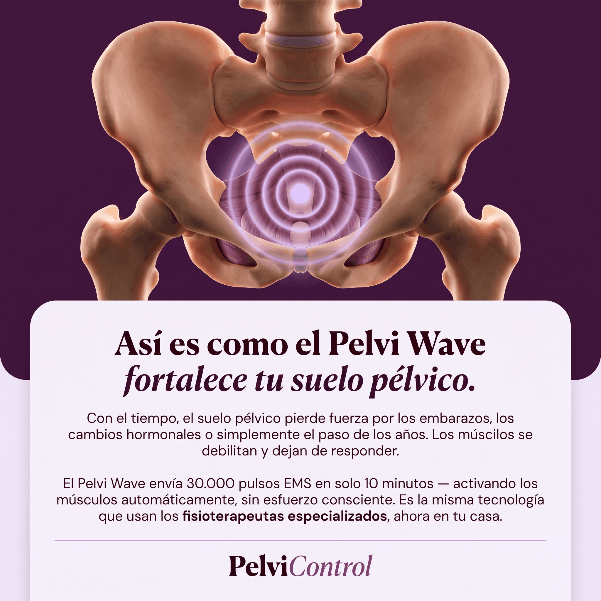 Pelvi Control™ 4 en 1 | Terapia Clínica del Piso Pélvico en Casa.